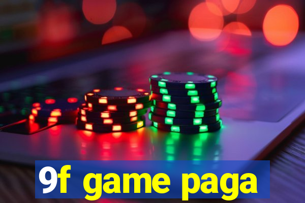 9f game paga